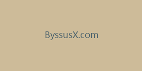 ByssusX.com