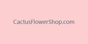 CactusFlowerShop.com