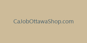 CaJobOttawaShop.com