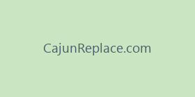 CajunReplace.com