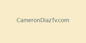 CameronDiazTv.com