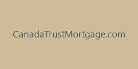 CanadaTrustMortgage.com