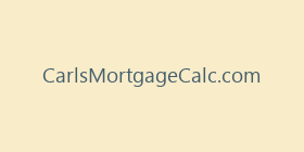 CarlsMortgageCalc.com