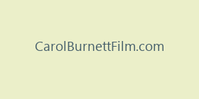 CarolBurnettFilm.com