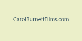 CarolBurnettFilms.com