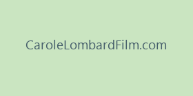 CaroleLombardFilm.com
