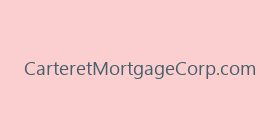CarteretMortgageCorp.com
