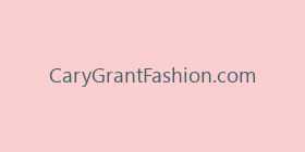 CaryGrantFashion.com