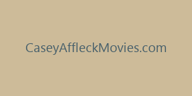 CaseyAffleckMovies.com