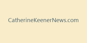 CatherineKeenerNews.com