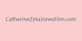 CatherineZetaJonesFilm.com