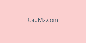CauMx.com