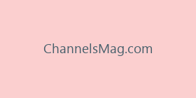 ChannelsMag.com