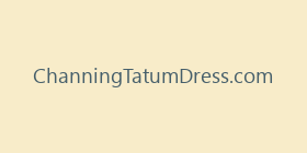 ChanningTatumDress.com