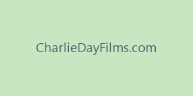 CharlieDayFilms.com
