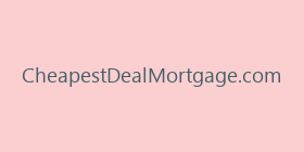 CheapestDealMortgage.com