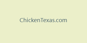 ChickenTexas.com
