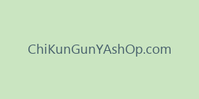 ChiKunGunYAshOp.com