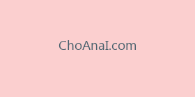 ChoAnaI.com