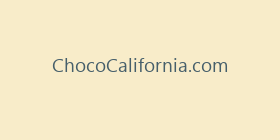 ChocoCalifornia.com