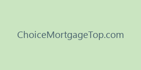 ChoiceMortgageTop.com