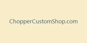 ChopperCustomShop.com