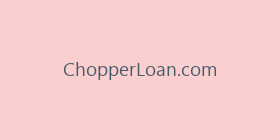ChopperLoan.com