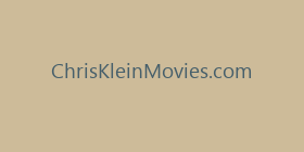 ChrisKleinMovies.com