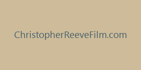 ChristopherReeveFilm.com