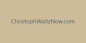 ChristophWaltzNow.com