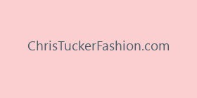 ChrisTuckerFashion.com