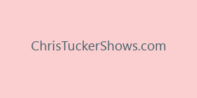 ChrisTuckerShows.com