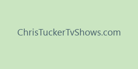 ChrisTuckerTvShows.com