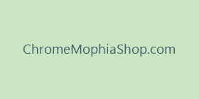 ChromeMophiaShop.com