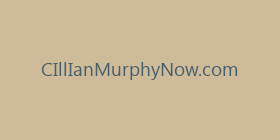 CIllIanMurphyNow.com