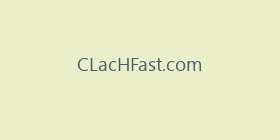 CLacHFast.com