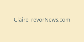 ClaireTrevorNews.com