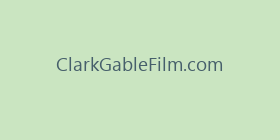ClarkGableFilm.com