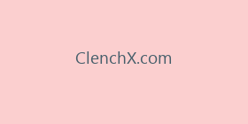 ClenchX.com