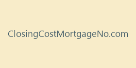 ClosingCostMortgageNo.com