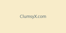 ClumsyX.com