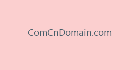 ComCnDomain.com