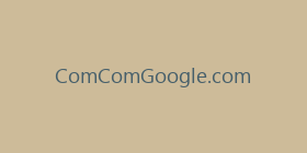 ComComGoogle.com