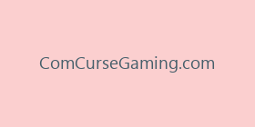 ComCurseGaming.com
