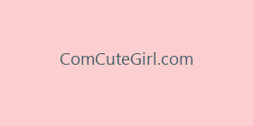 ComCuteGirl.com