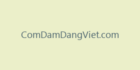 ComDamDangViet.com