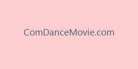 ComDanceMovie.com