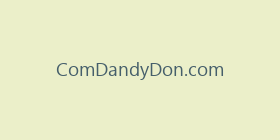ComDandyDon.com