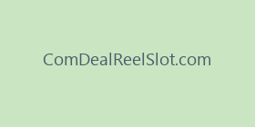 ComDealReelSlot.com
