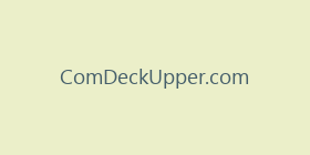 ComDeckUpper.com